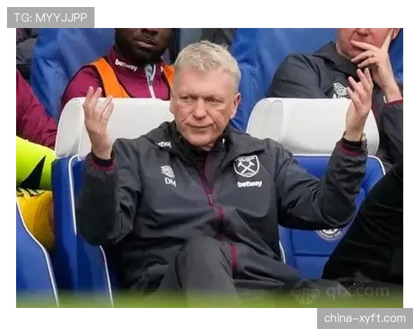 莫耶斯收缩防守双后腰保护 西汉姆联保级阶段强调纪律与定位球